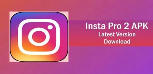 Insta Pro 2 Download 2023