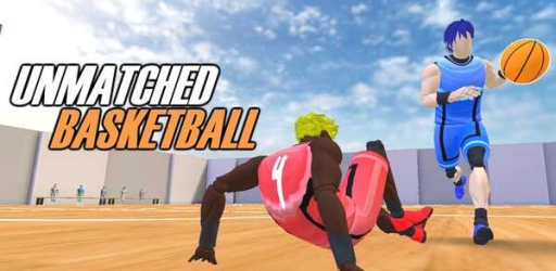 Unmatched Basketball
