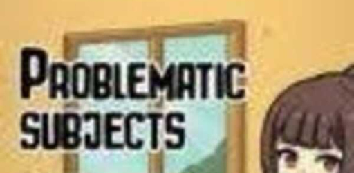 Problematic Subjects
