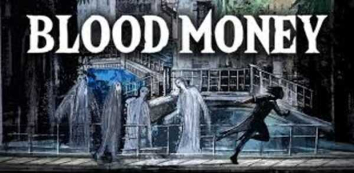 BLOODMONEY