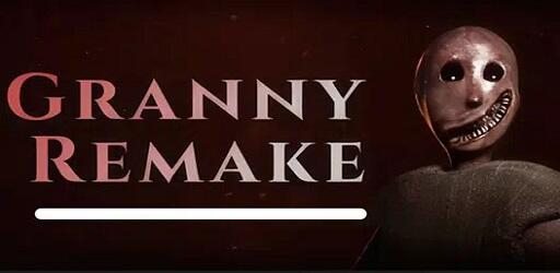 Granny Remake