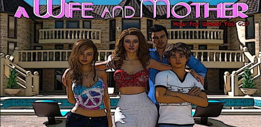 A Wife and A Mother Game