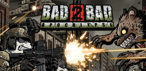 Bad 2 Bad Apocalypse