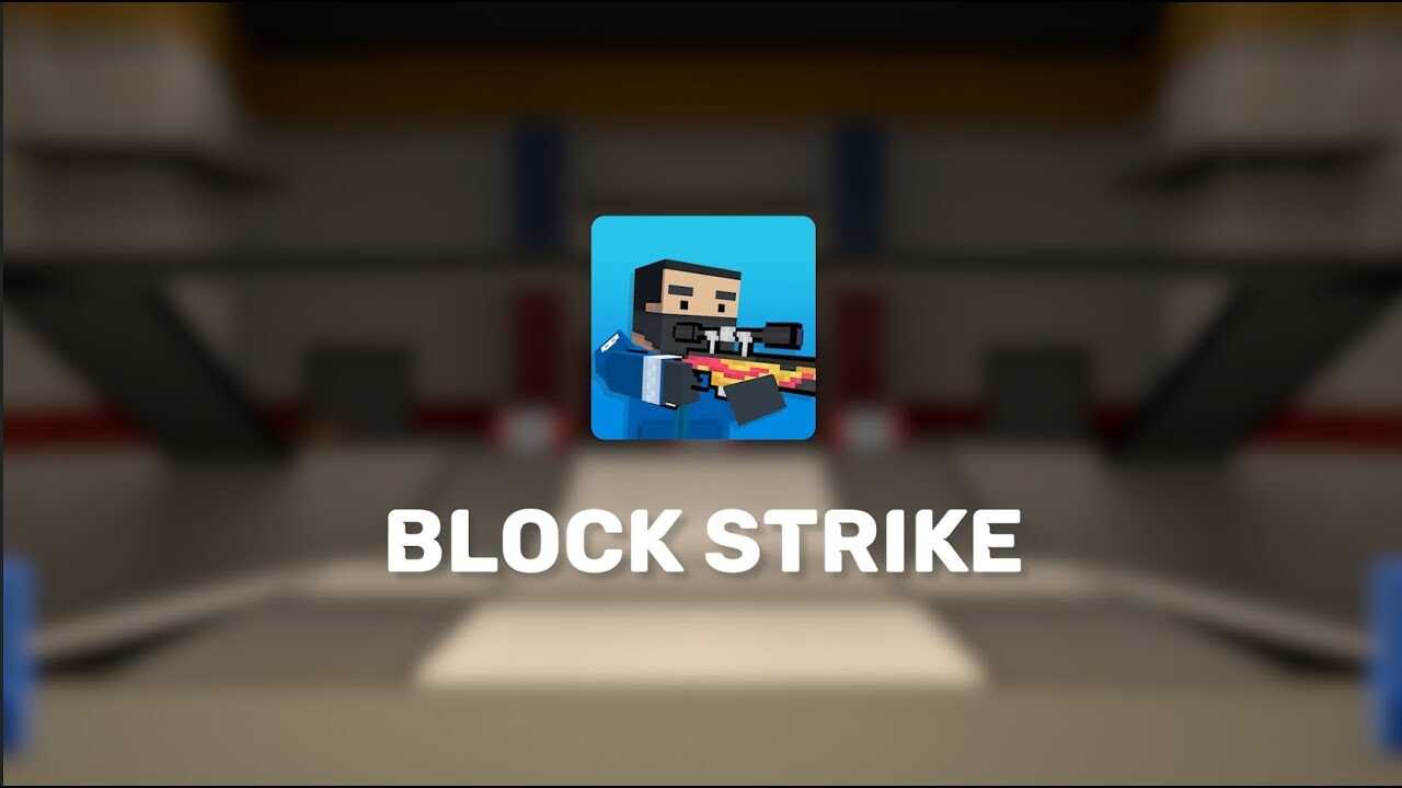 Block Strike