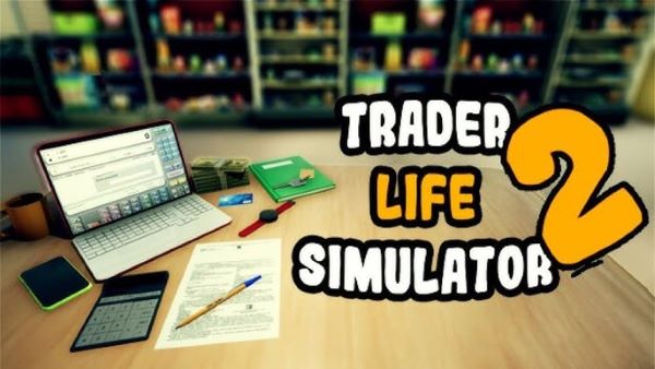 Trader Life Simulator 2