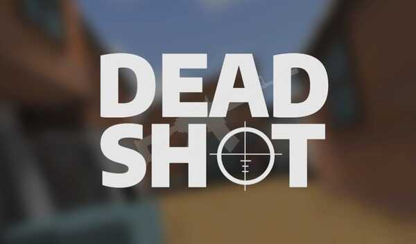 DEADSHOT
