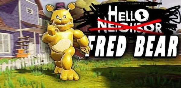 Hello Neighbor Fredbear