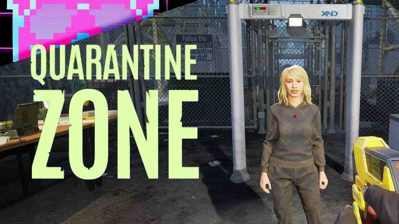 Quarantine Zone