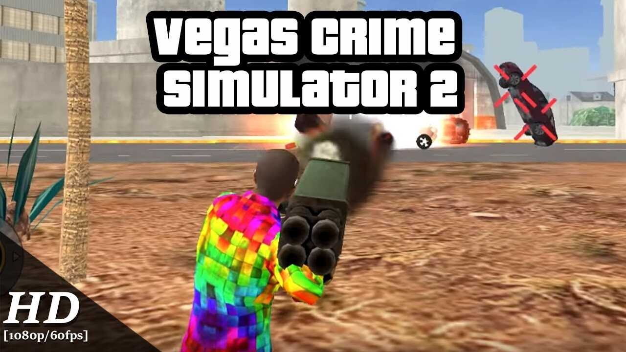 Vegas Crime Simulator 2