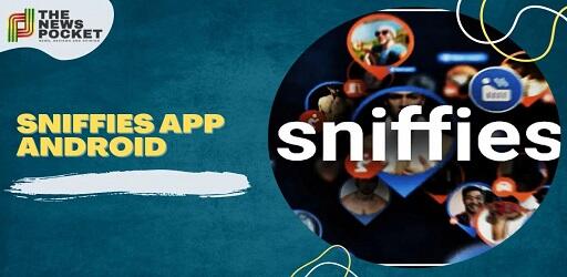 Sniffies App